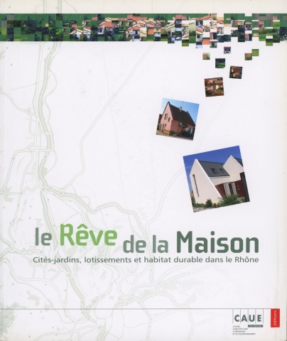Le rêve de la maison