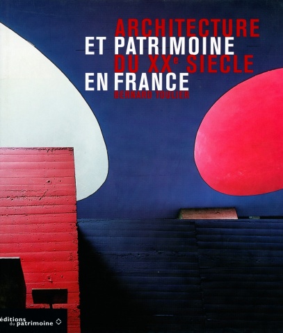 Architecture et Patrimoine du XXeme siècle en France